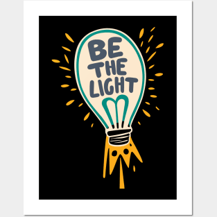 Be The Light - Christian Quote Typography Posters and Art